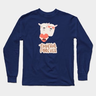 Together Forever.Sheep Long Sleeve T-Shirt